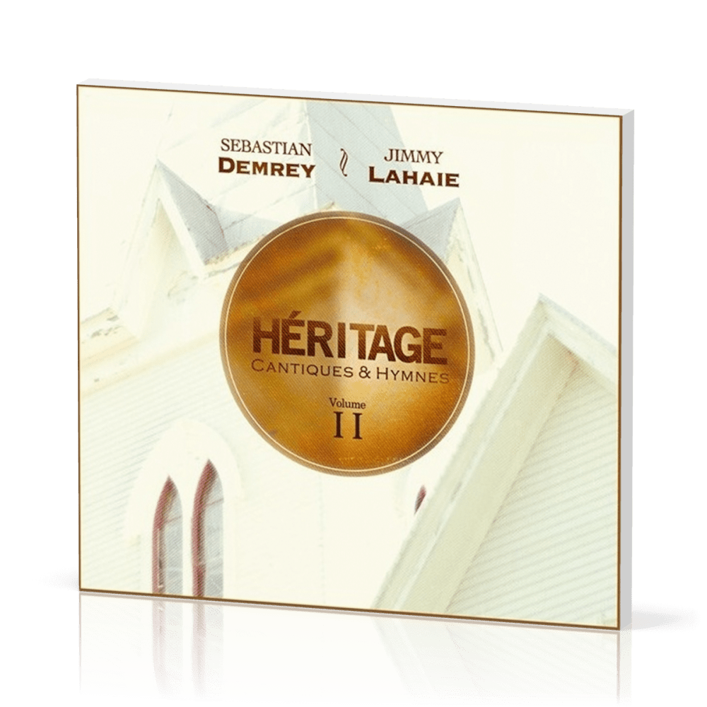 HERITAGE CANTIQUES & HYMNES CD VOL. 2