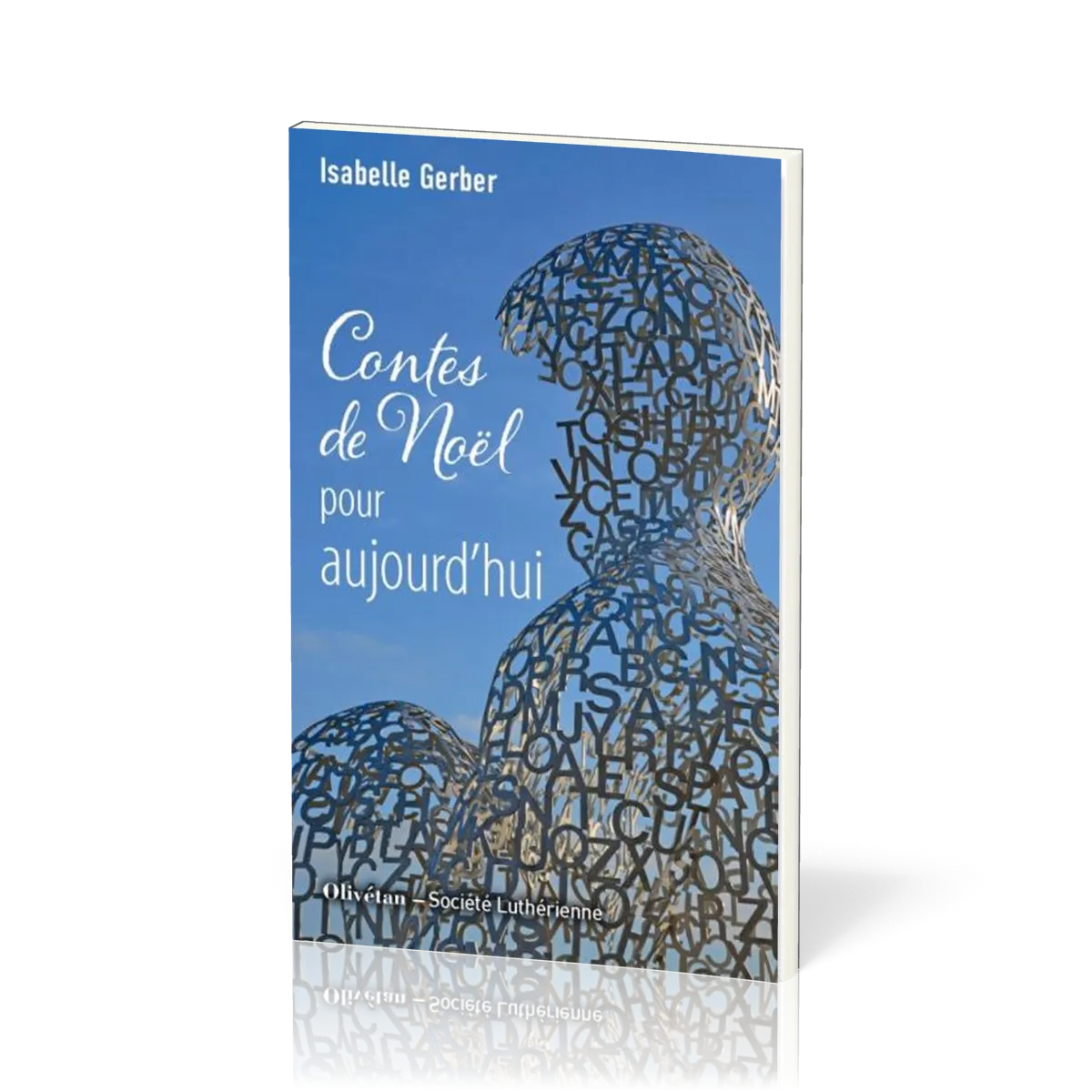 CONTES DE NOEL POUR AUJOURD'HUI