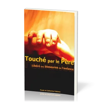 TOUCHE PAR LE PERE