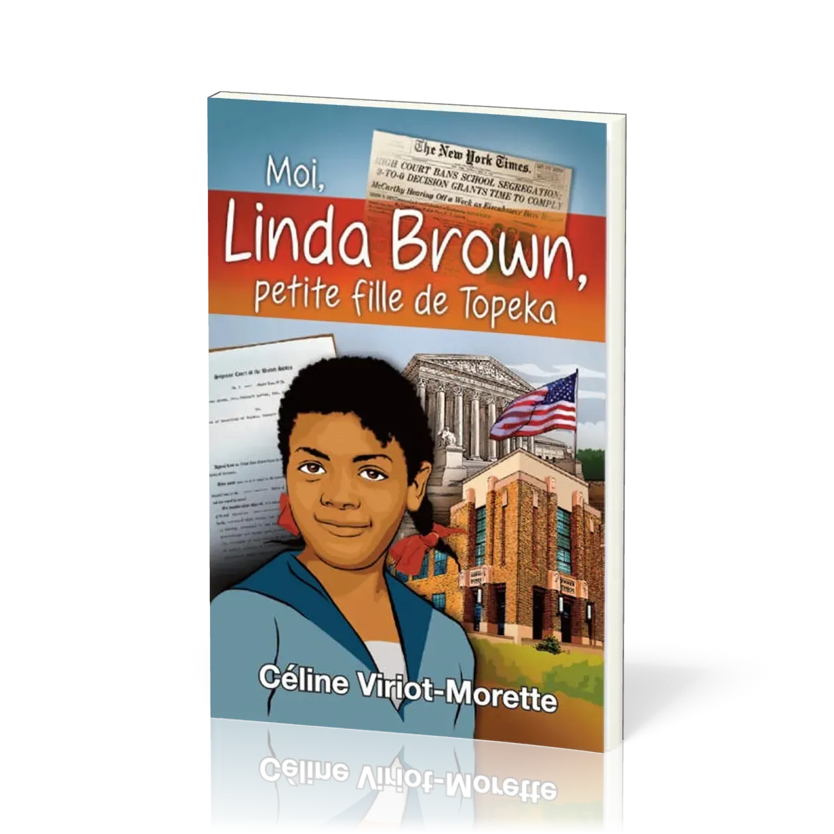 MOI LINDA BROWN PETITE FILLE DE TOPEKA