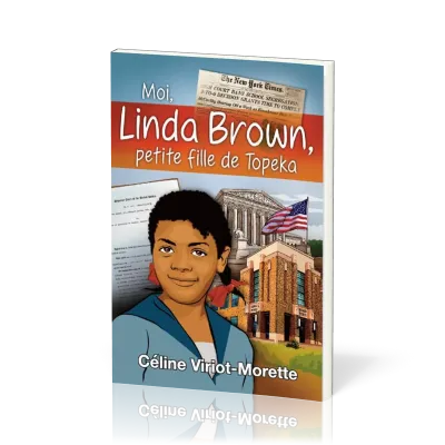MOI LINDA BROWN PETITE FILLE DE TOPEKA