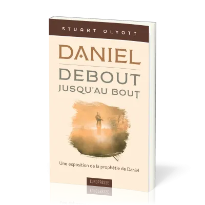 DANIEL DEBOUT JUSQU'AU BOUT