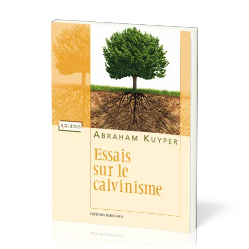 ESSAIS SUR LE CALVINISME