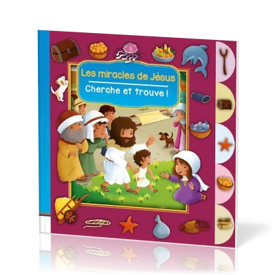 CHERCHE ET TROUVE - LES MIRACLES DE JESUS