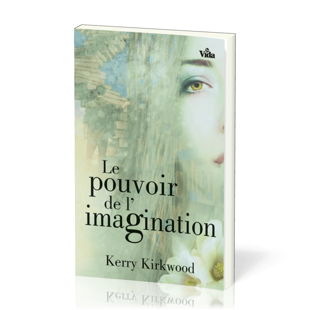 POUVOIR DE L'IMAGINATION (LE)