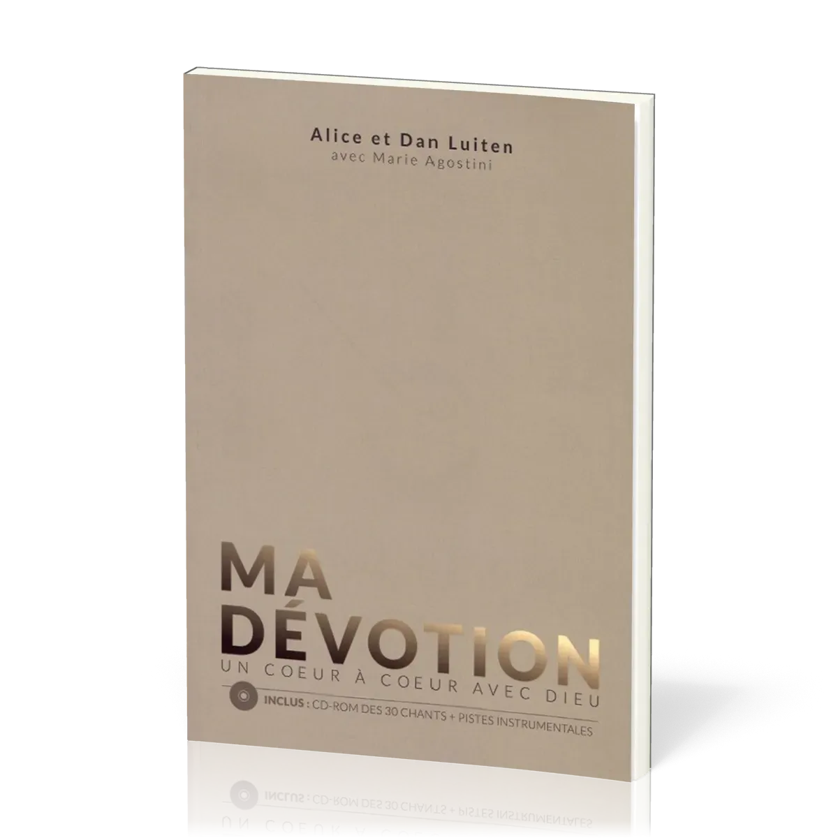 MA DEVOTION LIVRE + DES CHANTS