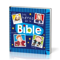 HEROS DE LA BIBLE