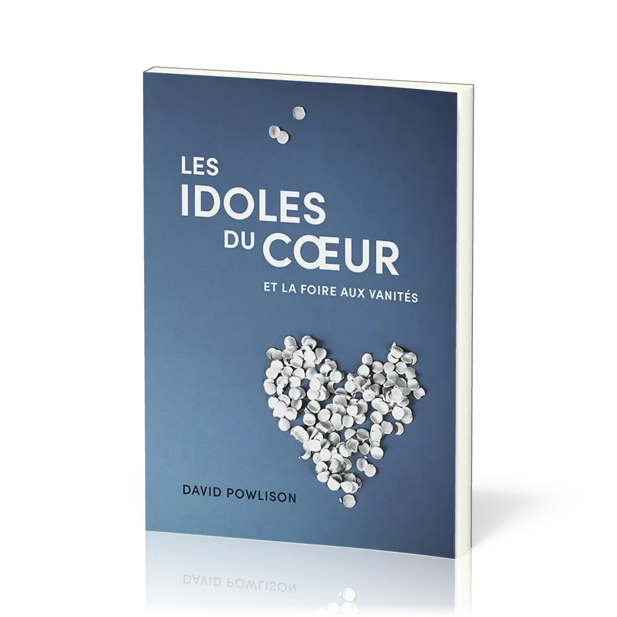IDOLES DU COEUR (LES) - ET LA FOIRE AUX VANITES