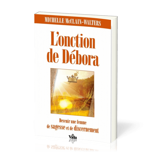 ONCTION DE DEBORA (L')
