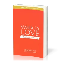 WALK IN LOVE - MARCHE DANS L'AMOUR + LIVRE AUDIO MP3