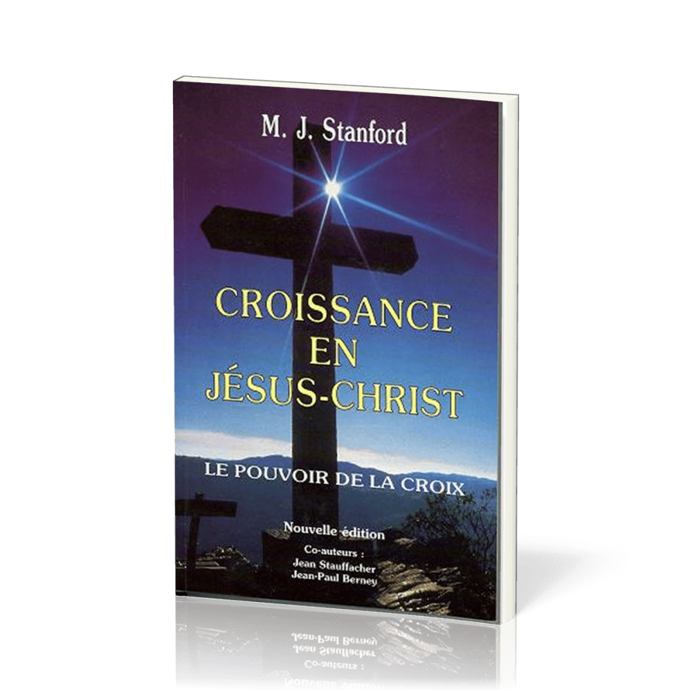 CROISSANCE EN JESUS-CHRIST