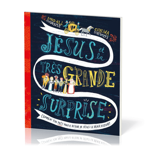 JESUS ET LA TRES GRANDE SURPRISE