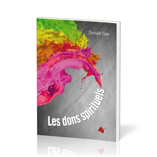 DONS SPIRITUELS (LES) - NOUVELLE EDITION