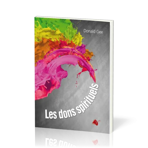 DONS SPIRITUELS (LES) - NOUVELLE EDITION