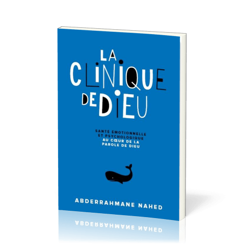 CLINIQUE DE DIEU (LA) - SANTE EMOTIONELLE ET PSYCHOLOGIQUE