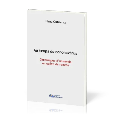 AU TEMPS DU CORONAVIRUS