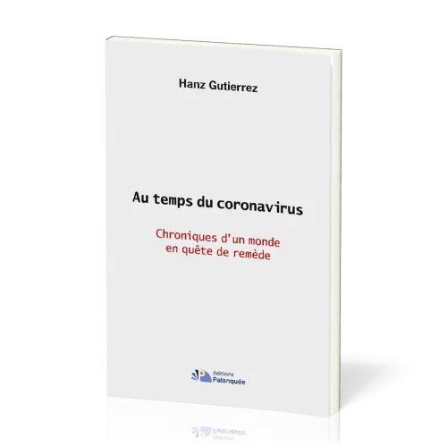 AU TEMPS DU CORONAVIRUS