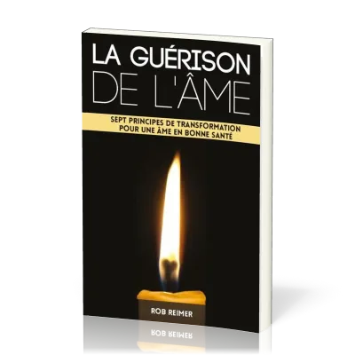 GUERISON DE L'AME (LA)