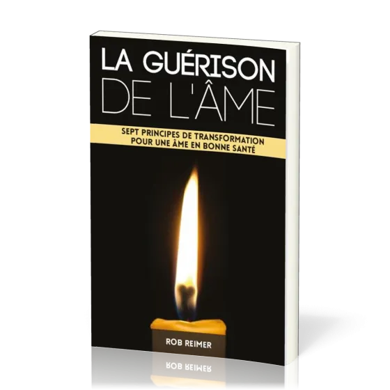 GUERISON DE L'AME (LA)