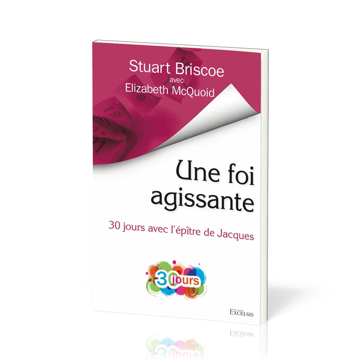 UNE FOI AGISSANTE