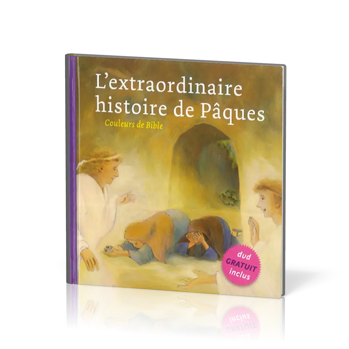 EXTRAORDINAIRE HISTOIRE DE PAQUES
