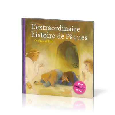 EXTRAORDINAIRE HISTOIRE DE PAQUES