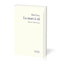 MORT A VIF (LA) - ESSAI SUR PAUL DE TARSE