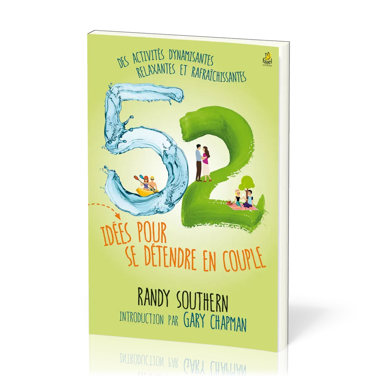 52 IDEES POUR SE DETENDRE EN COUPLE