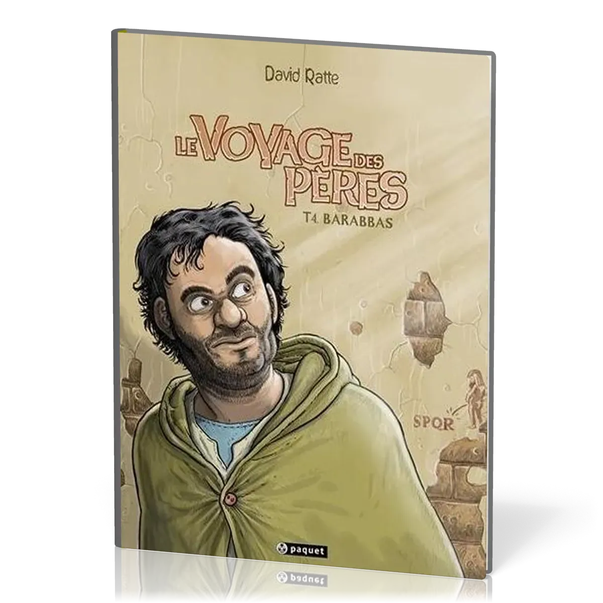 VOYAGE DES PERES TOME 4 BARABBAS