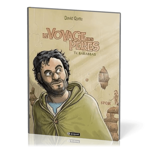 VOYAGE DES PERES TOME 4 BARABBAS