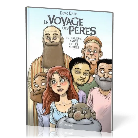 VOYAGE DES PERES TOME 6 - SALOME AMOS ET LES AUTRES