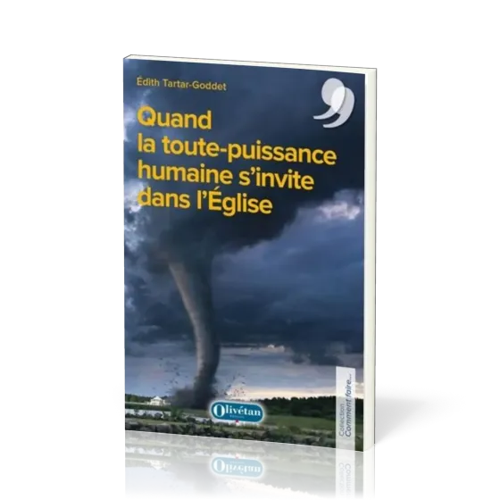 QUAND LA TOUTE-PUISSANCE HUMAINE S'INVITE DANS L'EGLISE
