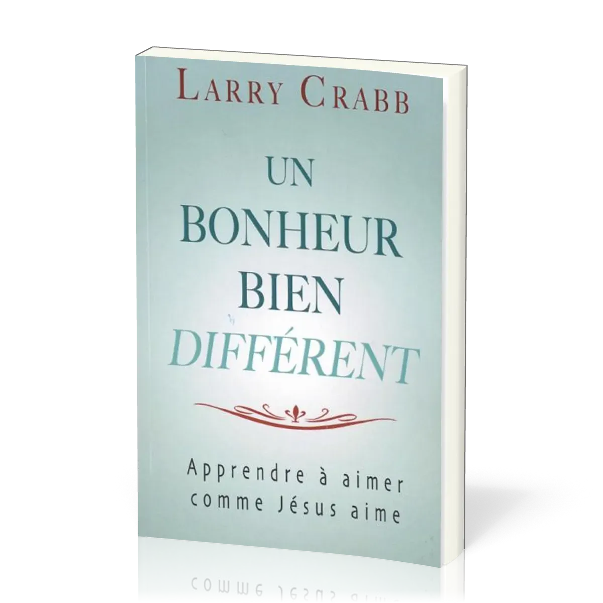 UN BONHEUR BIEN DIFFERENT