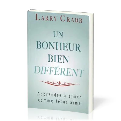 UN BONHEUR BIEN DIFFERENT