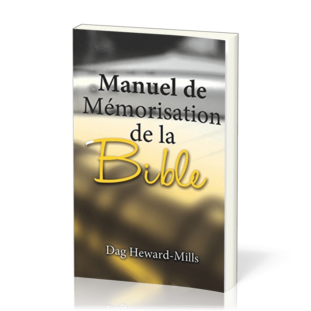 MANUEL DE MEMORISATION DE LA BIBLE