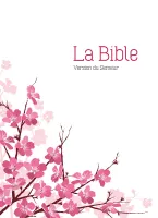 BIBLE SEMEUR 2015 TEXTILE SOUPLE AMANDIER TRANCHE BLANCHE