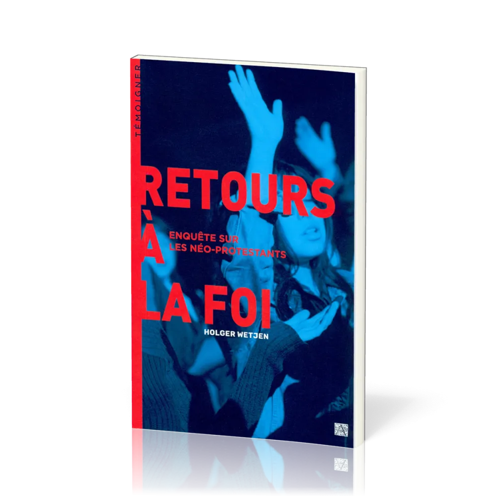 RETOURS A LA FOI