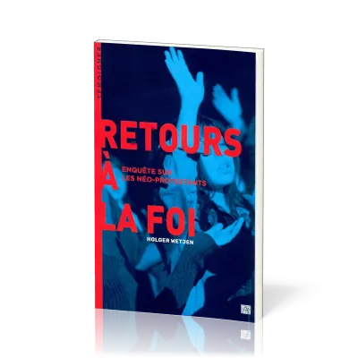 RETOURS A LA FOI