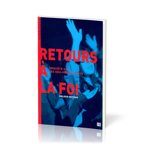 RETOURS A LA FOI