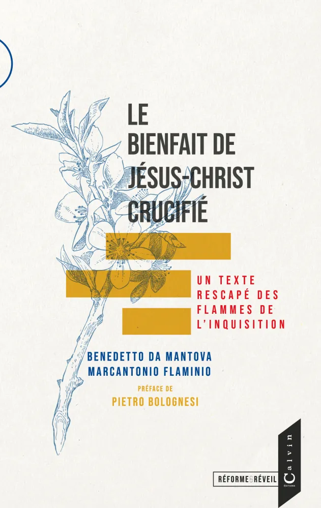 BIENFAIT DE JESUS CHRIST CRUCIFIE (LE)