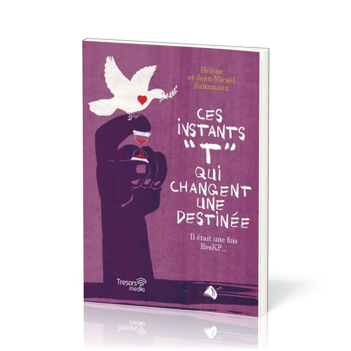 CES INSTANTS "T" QUI CHANGENT UNE DESTINEE