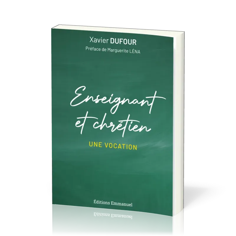 ENSEIGNANT ET CHRETIEN