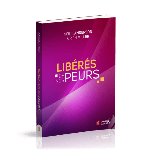 LIBERES DE NOS PEURS - NELLE EDITION