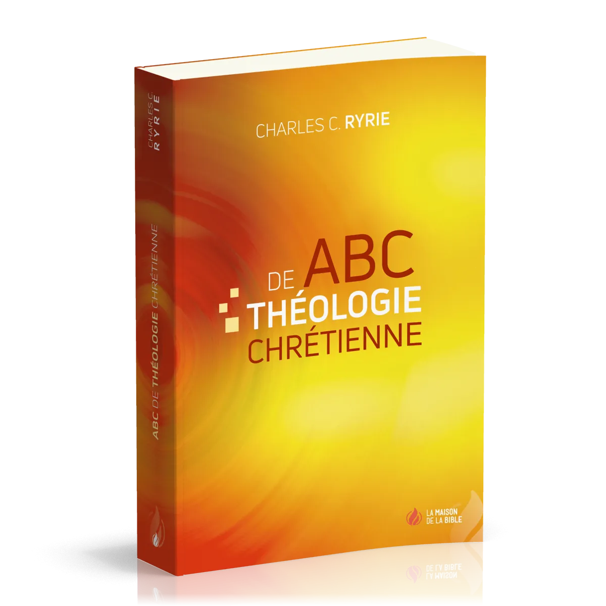 ABC DE THEOLOGIE CHRETIENNE