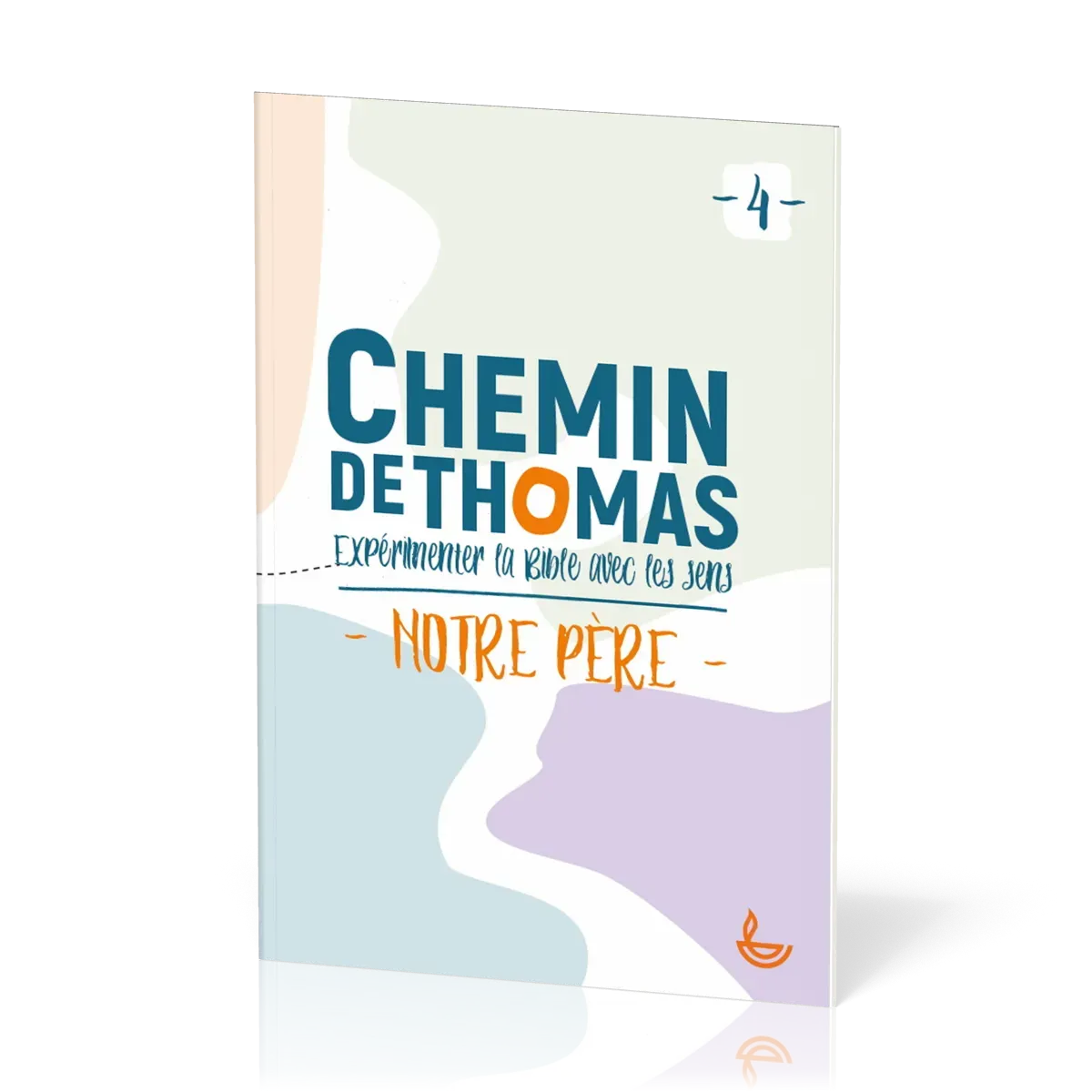 CHEMIN DE THOMAS - TOME 4 - NOTRE PERE