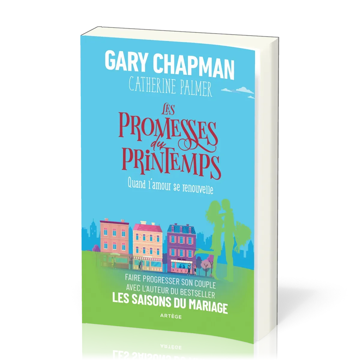 PROMESSES DU PRINTEMPS (LES) - QUAND L'AMOUR SE RENOUVELLE