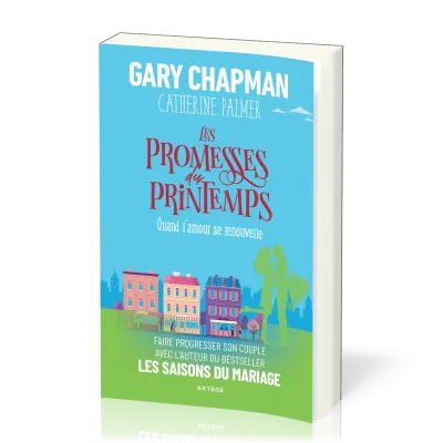 PROMESSES DU PRINTEMPS (LES) - QUAND L'AMOUR SE RENOUVELLE