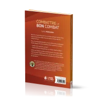 COMBATTRE LE BON COMBAT