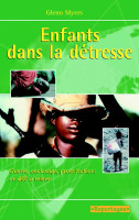 ENFANTS DANS LA DETRESSE