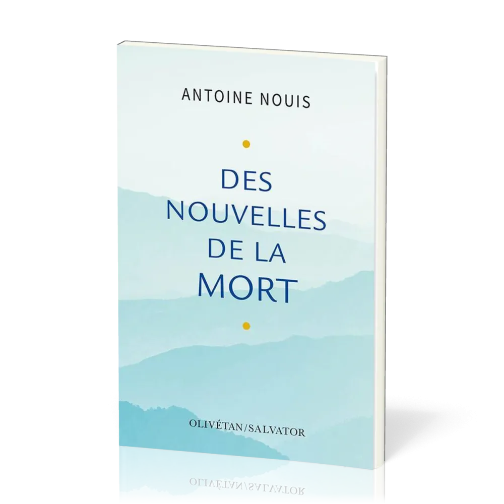DES NOUVELLES DE LA MORT